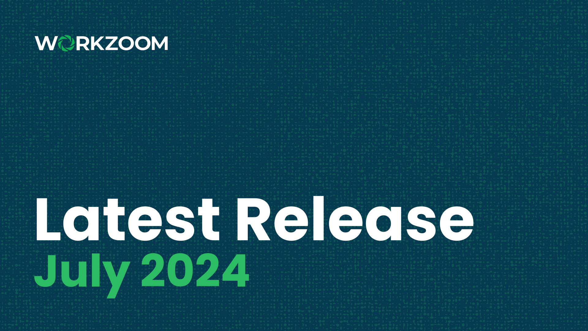 Introducing the Latest Workzoom Release: Boosting User Experience, Simplifying Reporting and Enhancing People Management